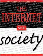 The Harvard Conference on the Internet and Society
