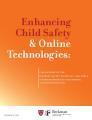Internet Safety Technical Task Force Releases Final Report on Enhancing Child Safety and Online Technologies