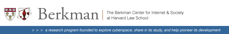 The Berkman Center for Internet & Society at Harvard Law School