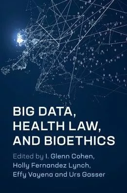 Book Launch: Big Data, Health Law, and Bioethics