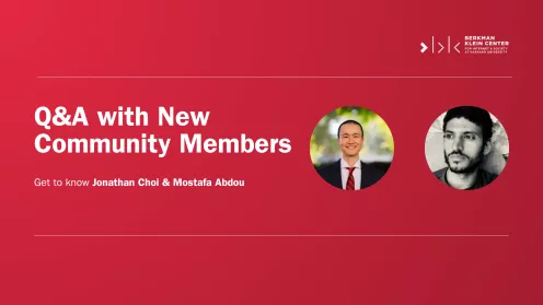 Community Q&A: Jonathan Choi and Mostafa Abdou