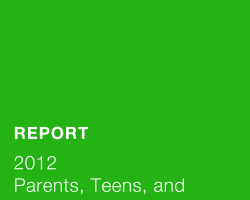 Parents, Teens, and Online Privacy
