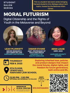 Student Salon Series: Moral Futurism: Digital Citizenship and the Rights of Youth in the Metaverse and Beyond