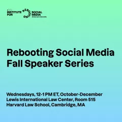 Rebooting Social Media Fall Speaker Series