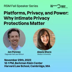 Platforms, Privacy, and Power
