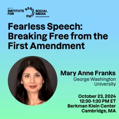 Fearless Speech: Breaking Free from the First Amendment