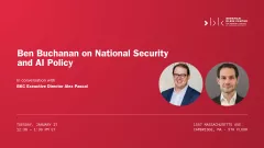A Conversation with Ben Buchanan on National Security and AI Policy