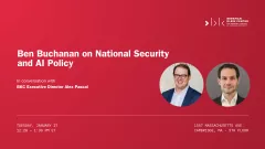 A Conversation with Ben Buchanan on National Security and AI Policy