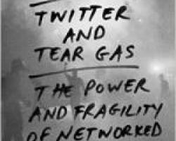 Twitter and Tear Gas with Zeynep Tufekci