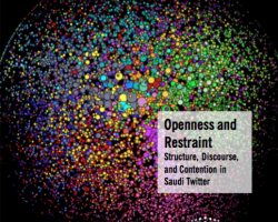 New Internet Monitor report: “Openness and Restraint: Structure, Discourse, and Contention in Saudi Twitter”