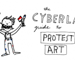 The Cyberlaw Guide to Protest Art